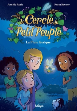 Bertrand.pt - Le Cercle Du Petit Peuple Tome 2 : La Pluie Féerique