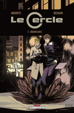 Bertrand.pt - Le Cercle Tome 2 ; Réminiscence