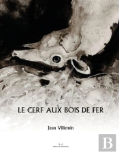 Le Cerf Au Bois De Fer