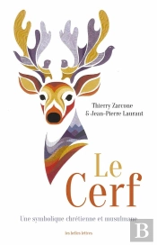 Le Cerf ; Une Symbole Chrétienne Et Musulmane