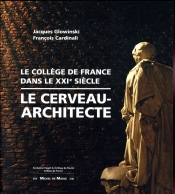 Le Cerveau Et L'Architecte Les Secrets De La Rénovation Du Collège De France