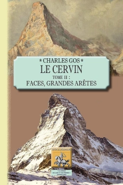 Bertrand.pt - Le Cervin Tome 2 ; Faces, Grandes Arêtes
