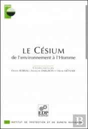 Le Cesium ; De L'Environnement A L'Homme