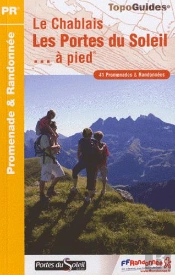 Le Chablais, Les Portes Du Soleil A Pied - Pr - 74 - St.3