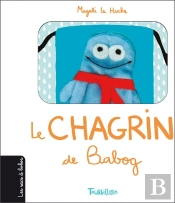 Le Chagrin De Babog