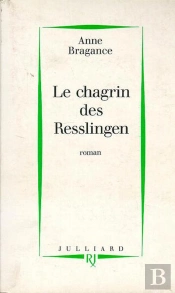 Le Chagrin Des Resslingen