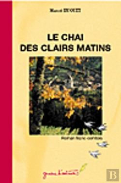 Bertrand.pt - Le Chai Des Clairs Matins