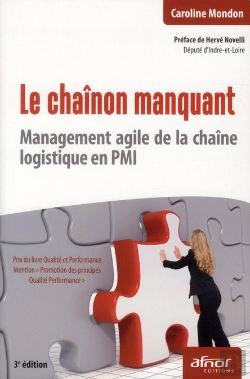 Bertrand.pt - Le Chaînon Manquant ; Management Agile De La Chaîne Logistique En Pmi