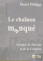 Le Chaînon Manqué ; À Propos De Darwin Et De La Création
