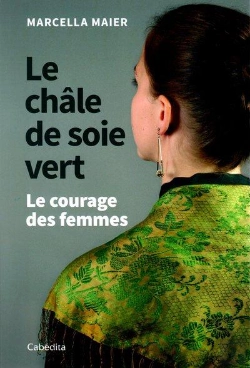 Bertrand.pt - Le Chale De Soie Vert - Le Courage Des Femmes
