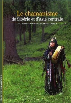 Bertrand.pt - Le Chamanisme De Sibérie Et D'Asie Centrale