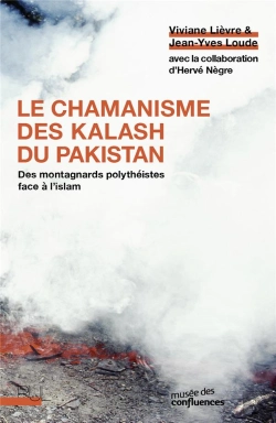 Bertrand.pt - Le Chamanisme Des Kalash Du Pakistan ; Des Montagnards Polythéistes Face À L'Islam
