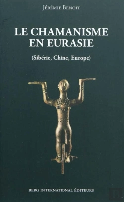 Bertrand.pt - Le Chamanisme En Eurasie