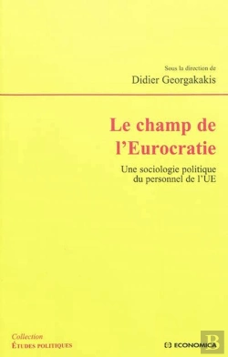 Bertrand.pt - Le Champ De L'Eurocratie