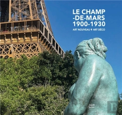 Bertrand.pt - Le Champ-De-Mars 1900-1930  : Art Nouveau - Art Déco