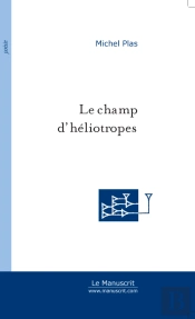 Le Champ D'Heliotropes