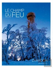 Le Champ Du Feu