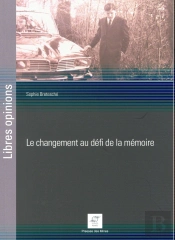 Le Changement Au Defi De La Memoire
