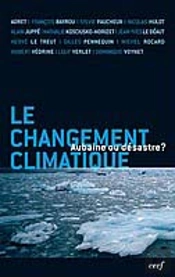 Le Changement Climatique, Aubaine Ou Désastre