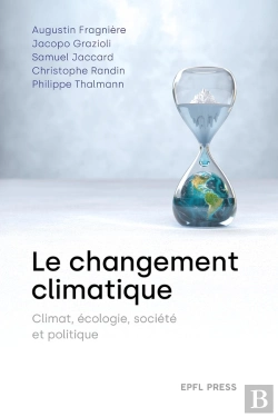 Bertrand.pt - Le Changement Climatique : Climat, Écologie, Société Et Politique