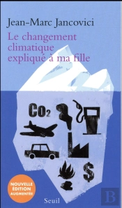 Le Changement Climatique Expliqué À Ma Fille
