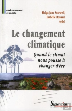 Bertrand.pt - Le Changement Climatique : Quand Le Climat Nous Pousse À Changer D'Ère