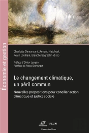 Le Changement Climatique, Un Péril Commun : Nouvelles Propositions Pour Concilier Action Climatique Et Justice Sociale