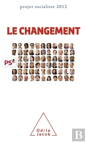 Le Changement ;  Projet Socialiste 2012