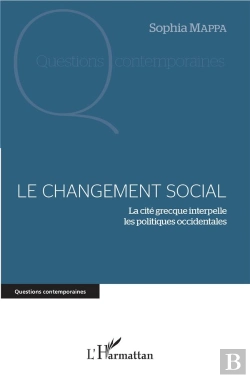 Bertrand.pt - Le Changement Social ; La Cité Grecque Interpelle Les Politiques Occidentales