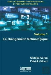Le Changement Technologique T.1