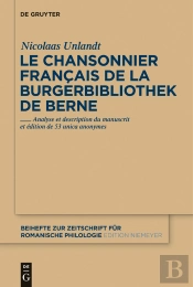 Le Chansonnier Français De La Burgerbibliothek De Berne