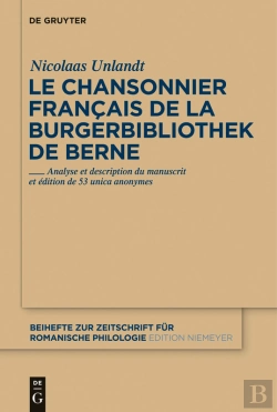 Bertrand.pt - Le Chansonnier Français De La Burgerbibliothek De Berne