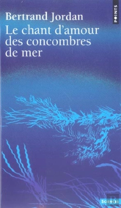 Bertrand.pt - Le Chant D'Amour Des Concombres De Mer