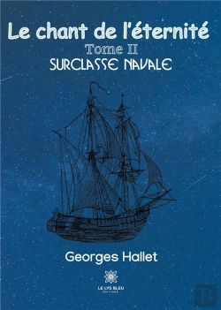 Bertrand.pt - Le Chant De L Eternite - Tome Ii Surclasse Navale