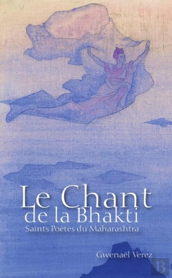 Bertrand.pt - Le Chant De La Bhakti