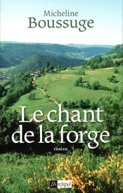 Le Chant De La Forge