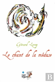 Le Chant De La Méduse
