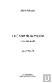 Le Chant De La Meuille