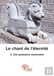 Le Chant De L'Eternite T.3