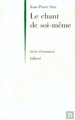 Bertrand.pt - Le Chant De Soi-Même - Récits D'Initiation Du Cercle