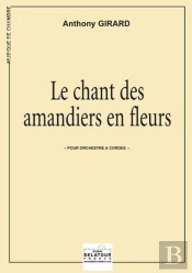 Le Chant Des Amandiers En Fleurs