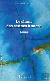 Le Chant Des Cannes A Sucre