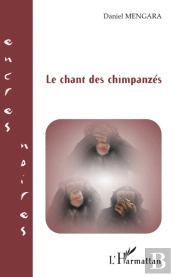 Le Chant Des Chimpanzés