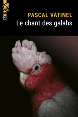 Bertrand.pt - Le Chant Des Galahs