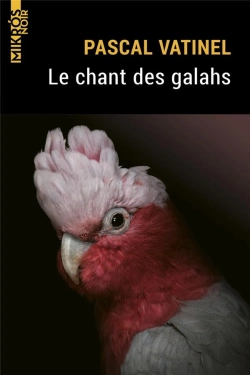 Bertrand.pt - Le Chant Des Galahs