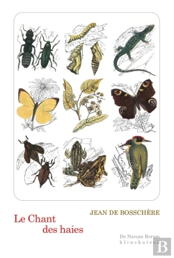 Bertrand.pt - Le Chant Des Haies : Flore Et Faune Des Lisières