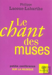 Le Chant Des Muses ; Petite Conference Sur La Musique