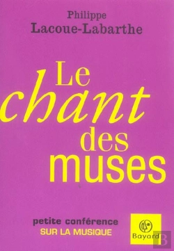 Bertrand.pt - Le Chant Des Muses ; Petite Conference Sur La Musique