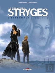 Le Chant Des Stryges - Saison 2 : Intégrale Vol.3 : Tomes 7 À 9 : Première Partie