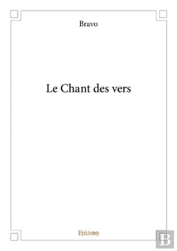 Bertrand.pt - Le Chant Des Vers